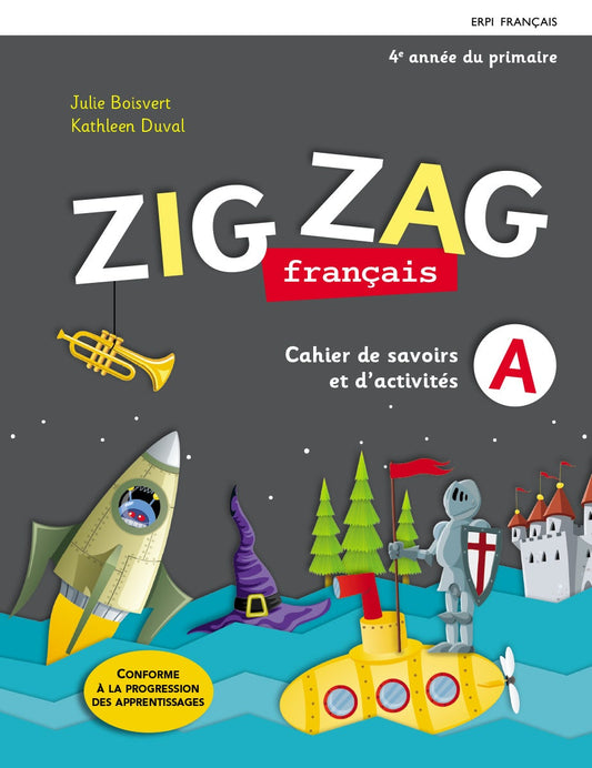 Zig Zag 4 - Cahiers de savoirs et d'activités A et B avec Mes outils et ensemble numérique - Élève (12 mois)**