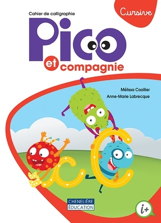 Pico et compagnie - Cahier d'apprentissage de la calligraphie cursive - versions imprimée et numérique¹