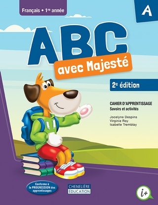 ABC avec Majesté 1 - Cahiers d’apprentissage A et B - Versions imprimée et numérique + Aide-mémoire + act. interactives - 1 an1
