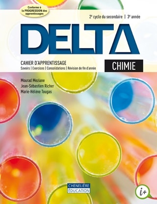 Delta chimie 5 - COMBO - Cahier d'apprentissage versions imprimée et numérique + activités int. - 1 an1