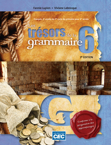 Trésors de la grammaire, Éd. couleur|6e année - Cahier d'activités, 3e Éd.
