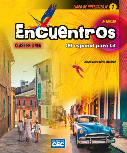 EncuentrosCahier d'apprentissage 1 (incluant les exercices interactifs), 2e Éd.Cahier d'apprentissage 1, 2e Éd. 1re secondaire Version papier