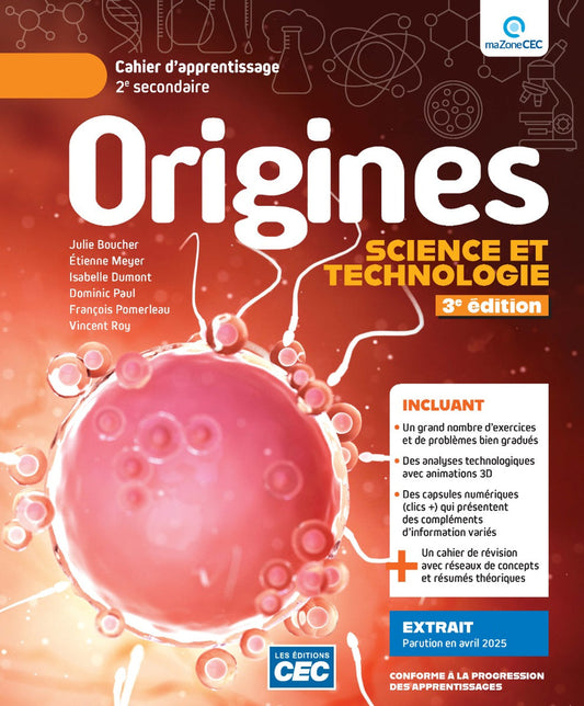 Origines2e secondaire - Cahier d'apprentissage, 3e Éd. (incluant Cahier de révision et les exercices interactifs) Version papier + Accès étudiant, Web 1 anCahier d'apprentissage 2, 3e Éd. 2e secondaire Ensemble papier et numérique - 1 an